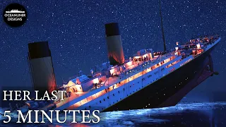 Final Plunge: Titanic's HORRIFYING Last 5 Minutes