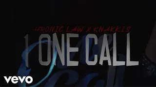 Chronic Law, Knakkis - 1 One Call (Official Video)