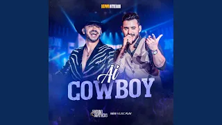 Ai Cowboy (BeM Interior, Ao Vivo)