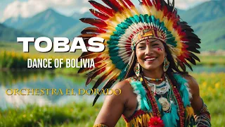 Tobas/ Dance of Bolivia/ Orchestra El Dorado/ Pan Flute