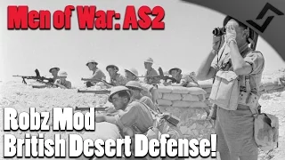 Men of War: Assault Squad 2 - Robz Mod - British Desert Defense!