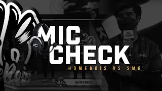 MIC CHECK REGULAR SEASON MPL MY SEASON 9 WEEK 2 DAY 2 : HOMEBOIS VS TEAM SMG