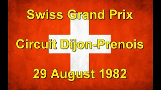 Turbos & Tantrums: 1982 Swiss Grand Prix