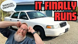 Manual Swapped 2011 Crown Victoria FINALLY Runs And Drives