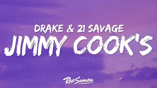 Drake - Jimmy Cook's (Lyrics) ft. 21 Savage