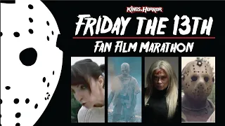 Friday The 13th Fan Film Marathon