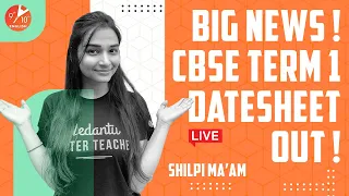 Big News from CBSE Board!! CBSE Term 1 Date Sheet 2021 is Out Now🙄!! Board Exams 2021 | Shilpi Ma'am