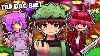 100 NGÀY KÝ SINH TRÙNG TẬP ĐẶC BIỆT*SẦU RIÊNG VÀ HÀNH TRÌNH SINH TỒN TRONG MINECRAFT 100 NGÀY 😱😱