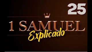 1ro. SAMUEL 25 - EXPLICADO | Reavivados por su Palabra || 01 DE OCTUBRE 2022