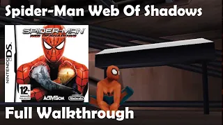 Spiderman Web Of Shadows (DS) Full Walkthrough