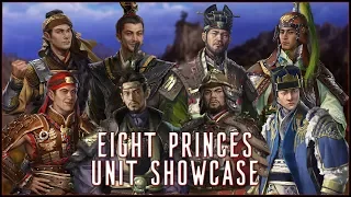 UNIT SHOWCASE - Total War: Three Kingdoms - Eight Princes!