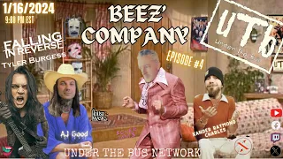 Beez' Company - EPISODE: 4 [1/16/2024] with Guest Tyler Burgess from Falling in Reverse