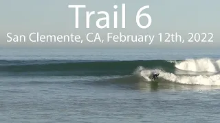 Fun Surf at Trails | San Onofre
