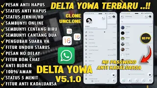 WHATSAPP DELTA YOWA TERBARU 2023 || DELTA YOWA V5.1.0 TERBARU 2023 -NO PW