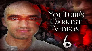 YouTube's Darkest Videos 6