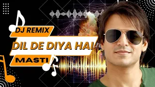 Dil de Diya hai | New Dj Remix 2022 | Anand Raj Anand | Bollywood Best song