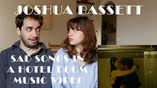 BEST FRIENDS React To SAD SONGS IN A HOTEL ROOM Music Video By Joshua Bassett