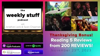 Thanksgiving Bonus! Reading 5 Reviews from 200 Reviews by Jonathan Lack | The Weekly Stuff Podcast