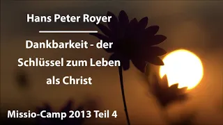 dankbarkeit der schlussel zum leben als christ 4-8 hans peter royer