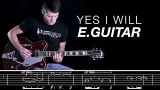 Yes I Will - Electric Guitar | Helix Patch and Tab