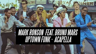 Mark Ronson - Uptown Funk (Feat.Bruno Mars) - Studio Acapella (+DOWNLOAD)
