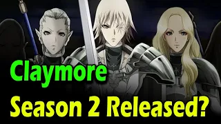 Claymore Season 2 Release date ? Everything You Need Know