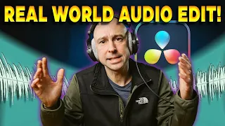 Real World Audio Edit in DaVinci Resolve 18 | See how I Edit Audio (w/ Tips & Tricks!)