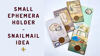 JUNKJOURNAL - SNAILMAIL IDEA - SMALL EPHEMERA HOLDER #craftwithme #ephemera #junkjournalideas