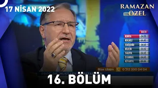 Prof. Dr. Mustafa Karataş ile Sahur Vakti - 17 Nisan 2022