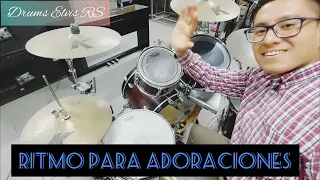 Ritmo para adoraciones en batería