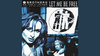 Let Me Be Free (Dancability Club Version)