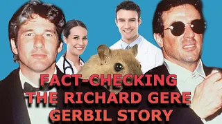 Fact-Checking the Richard Gere Gerbil Story