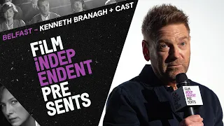 Kenneth Branagh goes to BELFAST w/ Caitriona Balfe, Jamie Dornan & Ciaran Hinds | Film Independent