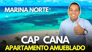 APARTAMENTO AMUEBLADO EN VENTA EN CAP CANA | MARINA NORTE | INVIERTE EN RD