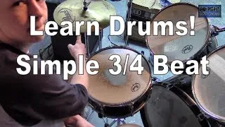 How to Play Drums 3/4 Beat