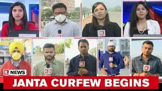 Republic TV Reports From Different States As India Unites For Janta Curfew