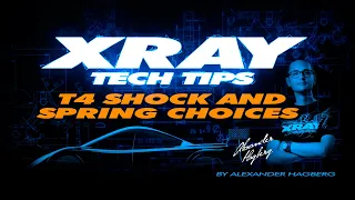 XRAY TECH TIPS - XRAY T4 Shock and Spring Choices