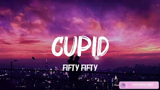 Fifty Fifty - Cupid (Lyrics) || Ed Sheeran, Ellie Goulding,... (Mix Lyrics)