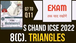 s chand icse class 9 chapter 8(c) solution Q7 to Q11 | triangles | class 9 op malhotra !