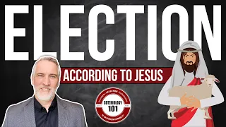 Election According to Jesus