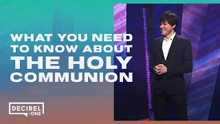 What you need to know about the holy Communion | Joseph Prince