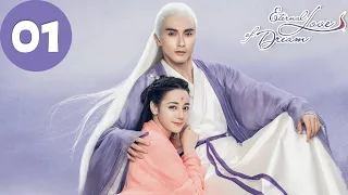 ENG SUB | Eternal Love of Dream | EP01 | 三生三世枕上书 | Dilraba, Gao Weiguang