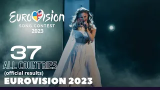 ALL EUROVISION 2023 RESULTS | EUROVISION (all Countries)