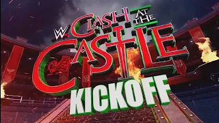 WWE Clash at the Castle 2022: Kickoff Opening