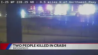 2 killed in crash on I-25 in Broomfield