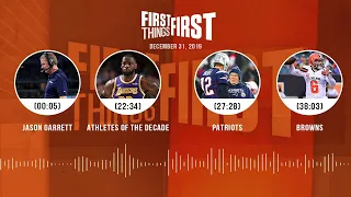 Jason Garrett, Athletes of the decade, Patriots, Browns | FIRST THINGS FIRST Audio Podcast