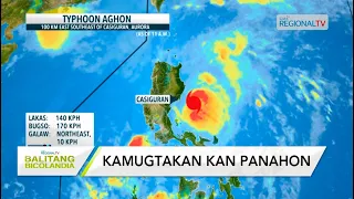 Balitang Bicolandia: Signal number 1 asin 2, nakataas sa pirang lugar sa Luzon