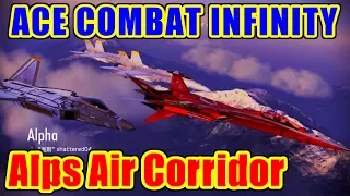 Alps Air Corridor - ACE COMBAT INFINITY / エースコンバット インフィニティ