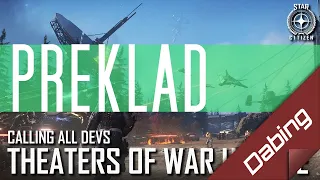 Calling All Devs – Theatres of War (preklad CZ/SK dabing)