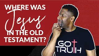 HOW TO FIND JESUS IN THE OLD TESTAMENT!